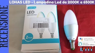 RECENSIONE  LOHAS LED Lampadina a LED E14 WiFi con luce modificabile da 2000K a 65000K [upl. by Lyman]