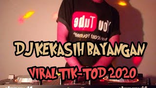 DJ Kekasih Bayangan slow Tiktok Terbaru 2020 [upl. by Burd394]