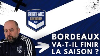 Bordeaux vatil pouvoir finir la saison [upl. by Peria]