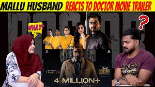 DOCTOR  Official Trailer Reaction  Sivakarthikeyan  Nelson Dilipkumar  Anirudh  Vinay  Yogi B [upl. by Asiilanna4]