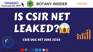 Is CSIR NET NTA leaked 🤯 CSIR NET Lifesciences June 2024 BotanyInsider [upl. by Neelrihs]