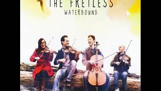 The Fretless Feat Ruth Moody Waterbound [upl. by Lavotsirc350]