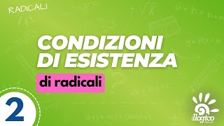 Condizioni di esistenza di radicali  2 [upl. by Wells]