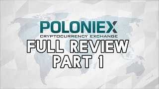 Poloniex In Depth Exchange Review Part 1  Cryptotrader [upl. by Elaen]