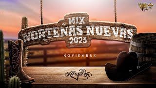 NORTEÑAS MIX 2023 Puras Nuevas de Estreno  Dj Alfonzin [upl. by Jariah475]