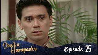 Mengetahui Kebenaran  Doaku Harapanku Episode 25 Part 2 [upl. by Esenahs]