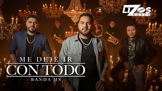 Banda MS de Sergio Lizárraga  Me Dejé Ir Con Todo Video Oficial [upl. by Akkahs809]