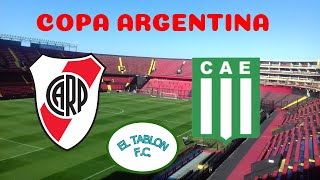 RIVER PLATE  EXCURSIONISTAS EN VIVO COPA ARGENTINA [upl. by Highams]