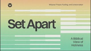 Set Apart Midyear Prayer and Fasting 2024 Day 3 [upl. by Dayiz]