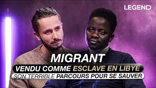 VENDU COMME ESCLAVE EN LIBYE  IL RACONTE SON TERRIBLE PARCOURS DE MIGRANT POUR SE SAUVER [upl. by Vernon]