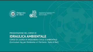 Idraulica Ambientale Prof Michele Mossa DICATECh Poliba [upl. by Eseryt]