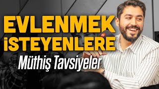 Evlenmek İsteyenlere Müthiş Tavsiyeler  Eşimle Nasıl Tanıştım ve Nasıl Evlendim    Onur Kaplan [upl. by Larrisa]