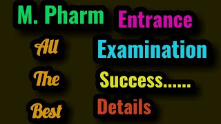 M Pharm Entrance Exam Total Marks Time Duration DetailsHow To Crack M Pharm Entrance Exam Easy [upl. by Manus]