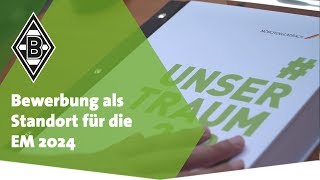 Bewerbung als Standort für die EM 2024 [upl. by Nnail160]