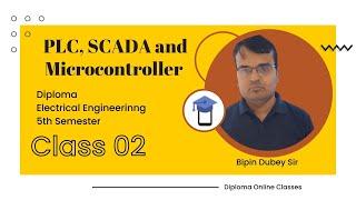 Class 02  Chapter 01  Introduction  PLC Microcontroller and SCADA Diploma Online Classes [upl. by Ihn]