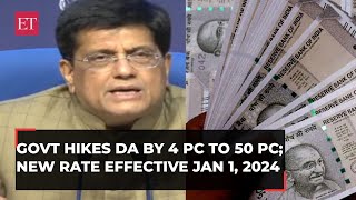 DA hike announced Govt hikes dearness allowance by 4 to 50 new rate effective Jan 1 2024 [upl. by Ecienahs]