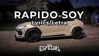 Rapido Soy  Clave Especial Lyrics  Letra [upl. by Ohcirej]