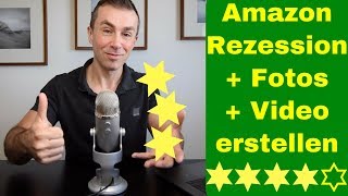 Amazon Rezension schreiben mit Video und Fotos Bewertungen abgeben [upl. by Uase390]