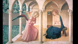 Fra Angelico The Annunciation [upl. by Metcalf]