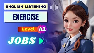 English Listening Exercise  A1 Level for Beginners  Jobs [upl. by Gillian]