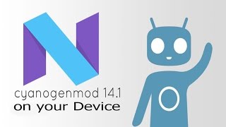 How to Install CyanogenMod 141 on any AndroidCM 141 [upl. by Haze]