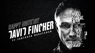 David Fincher ftSanthosh Narayanan  Birthday edit  MixFlicks [upl. by Ahcsrop868]