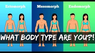 Which Body Type Are YOU How to Workout and Eat for YOUR body type [upl. by Aratahs]