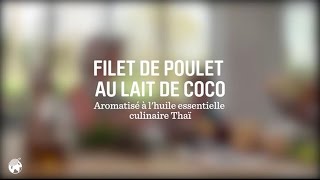 Poulet au lait de coco Thaï  Nos beaux tutos gourmands DIY [upl. by Caprice]