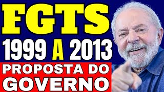 NOTÍCIAS VOCÊ TRABALHOU ENTRE 1999 A 2013 VEJA PROPOSTA DO GOVERNO PARA REVISÃO DO FGTS NO STF [upl. by Odele]