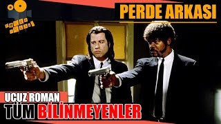 Ucuz Roman  Pulp Fiction Kamera Arkası Tüm Bilinmeyenler [upl. by Jaclin]