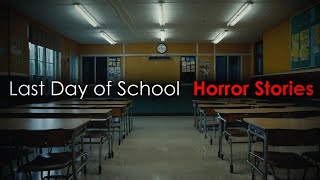 3 Disturbing TRUE Last Day of School Horror Stories [upl. by Ivel]