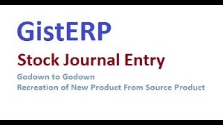 Stock Journal Entry in GistERP [upl. by Weig308]