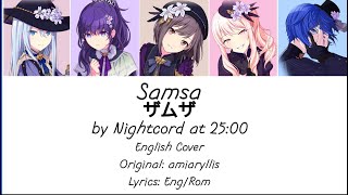 Samsa Lyric Video English Cover  original by amiaryllis [upl. by Attlee]