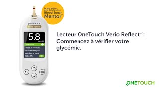 Lecteur OneTouch Verio ReflectMC – Commencez à vérifier votre glycémie [upl. by Westfall]