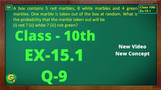 Ex 151 Q9 Class10  Probability  Exercise 151  Class10 Math  Class10 Ex 151 Q9  Green Board [upl. by Ternan]