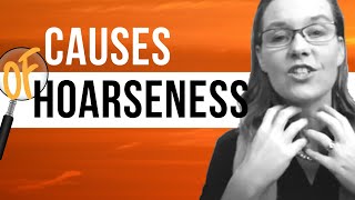 Why Is My Voice Hoarse Causes of Hoarseness of Voice [upl. by Ammadis823]