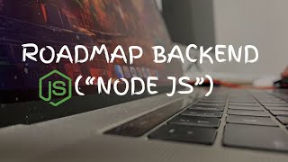 Backend roadmap quotNode jsquot  Vlog6 [upl. by Doe796]