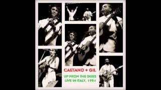 Caetano Veloso e Gilberto Gil  Tropicália Duo  Live in Italy 1994 Full Album [upl. by Ardnaek567]