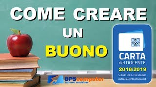 Come creare un Buono con la Carta del Docente in 3 minuti  2018 [upl. by Seiden]