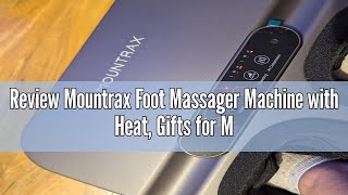 Review Mountrax Foot Massager Machine with Heat Gifts for Men Women Foot Massager for Plantar Fasc [upl. by Jameson]