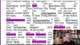 Matthew 253146 Cont The Coming of the Son of Man 1391 Glory Verbs ABP [upl. by Martres]