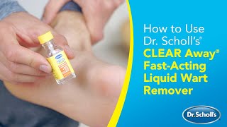 Dr Scholl’s  How to Use CLEAR Away® FastActing Liquid Wart Remover [upl. by Anialed]