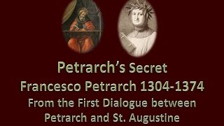 Petrarchs Secret excerpt by Francesco Petrarch 1350 [upl. by Himelman]