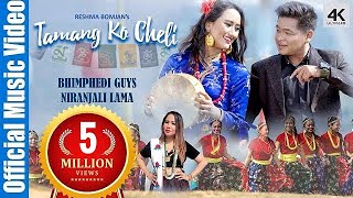 TAMANG KI CHELI  BHIMPHEDI GUYS  NIRANJALI LAMA  RESHMA BOMJAN  ASHUSEN LAMA  NEPALI SONG 2019 [upl. by Manly]