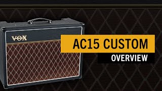 Vox AC15 Custom  an iconic amp with legendary tone [upl. by Georgeanne638]