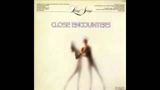 Full LPAlbum  Easy Listening  The Living Strings  Close Encounters [upl. by Demy852]