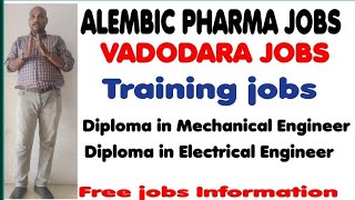 Alembic Pharma Limited jobs  Training jobs Vadodara Pharma jobs [upl. by Yatnuahs]