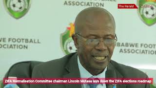 ZIFA Normalisation Committee chairman Lincoln Mutasa lays down the ZIFA elections roadmap [upl. by Madancy]