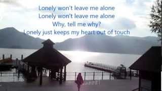 LONELY WONT LEAVE ME ALONE    with Lyrics  Glenn Medeiros [upl. by Ertnod]