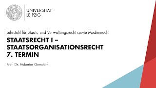 Staatsrecht I – Staatsorganisationsrecht 7 Termin [upl. by Barbabas]